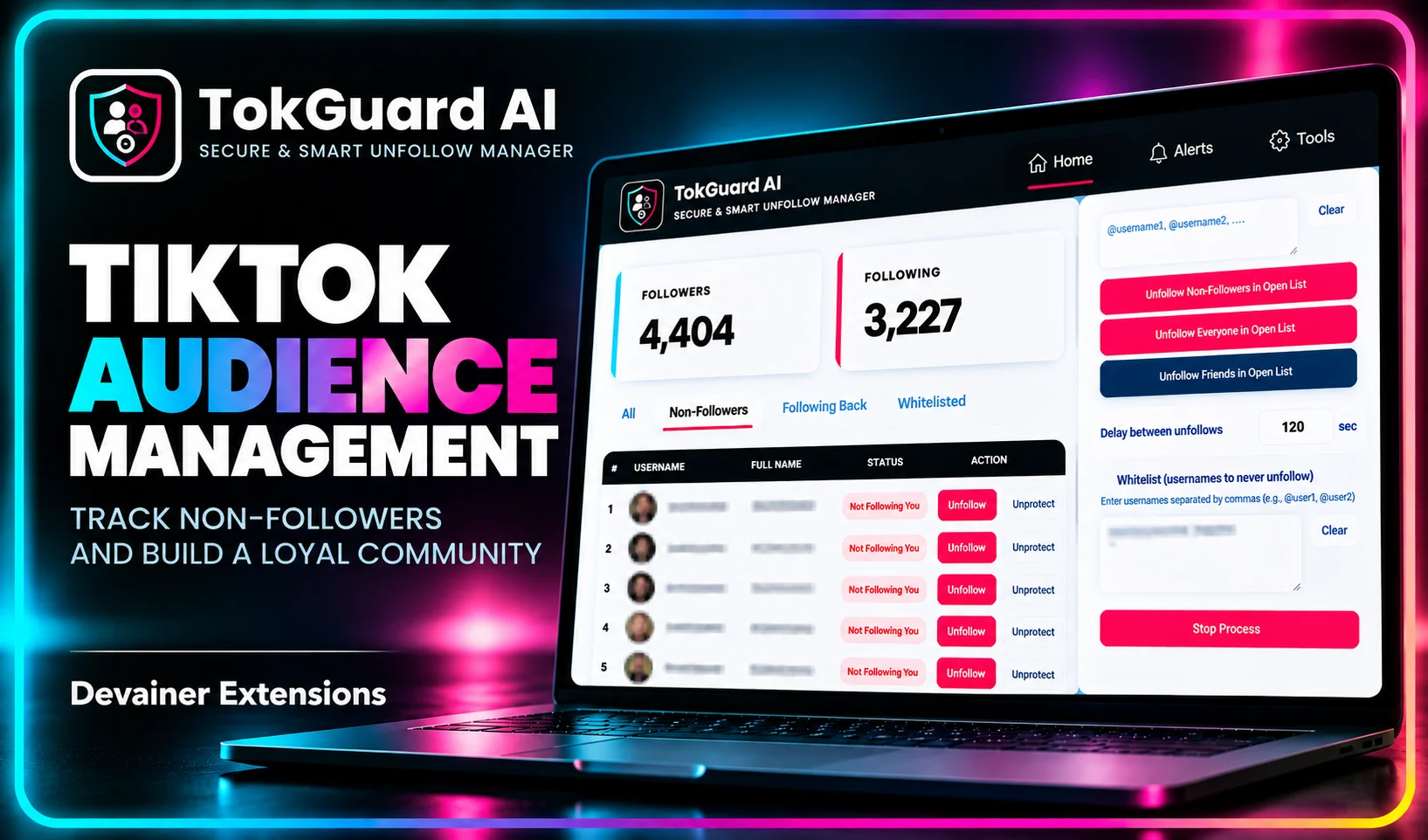 TikTok audience management with TokGuard AI, featuring non-follower tracking, whitelist protection, and smart unfollow controls.