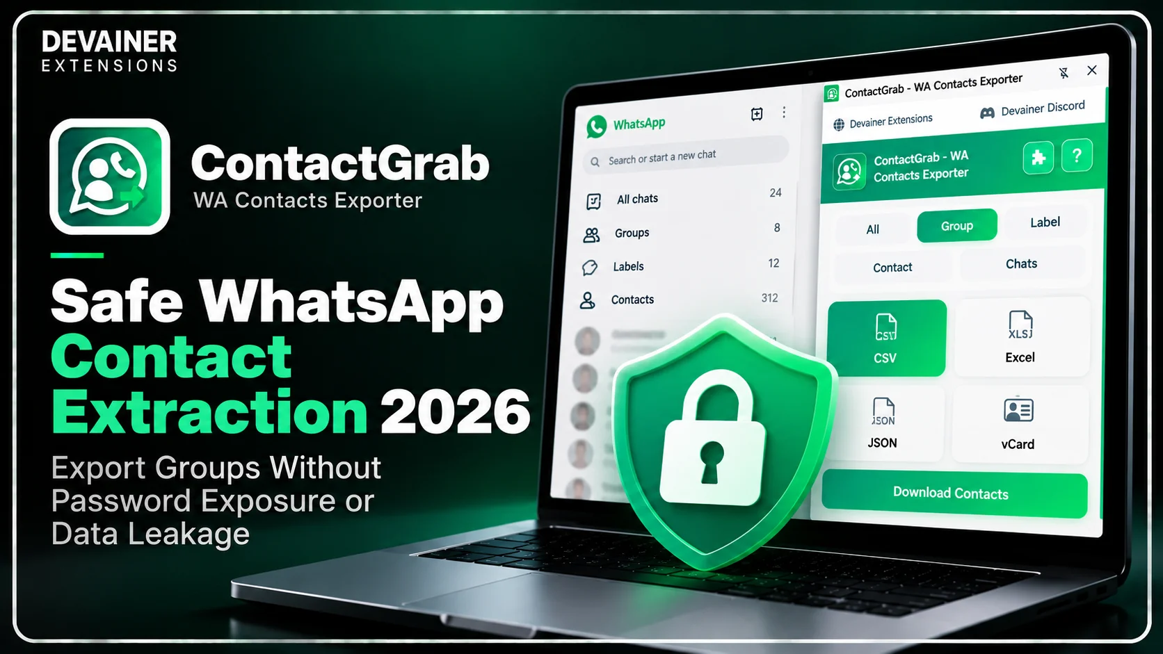 Safe WhatsApp Contact Extraction 2026 with ContactGrab by Devainer Extensions, showing secure local contact exports from WhatsApp groups to CSV, Excel, JSON, and vCard without cloud uploads.