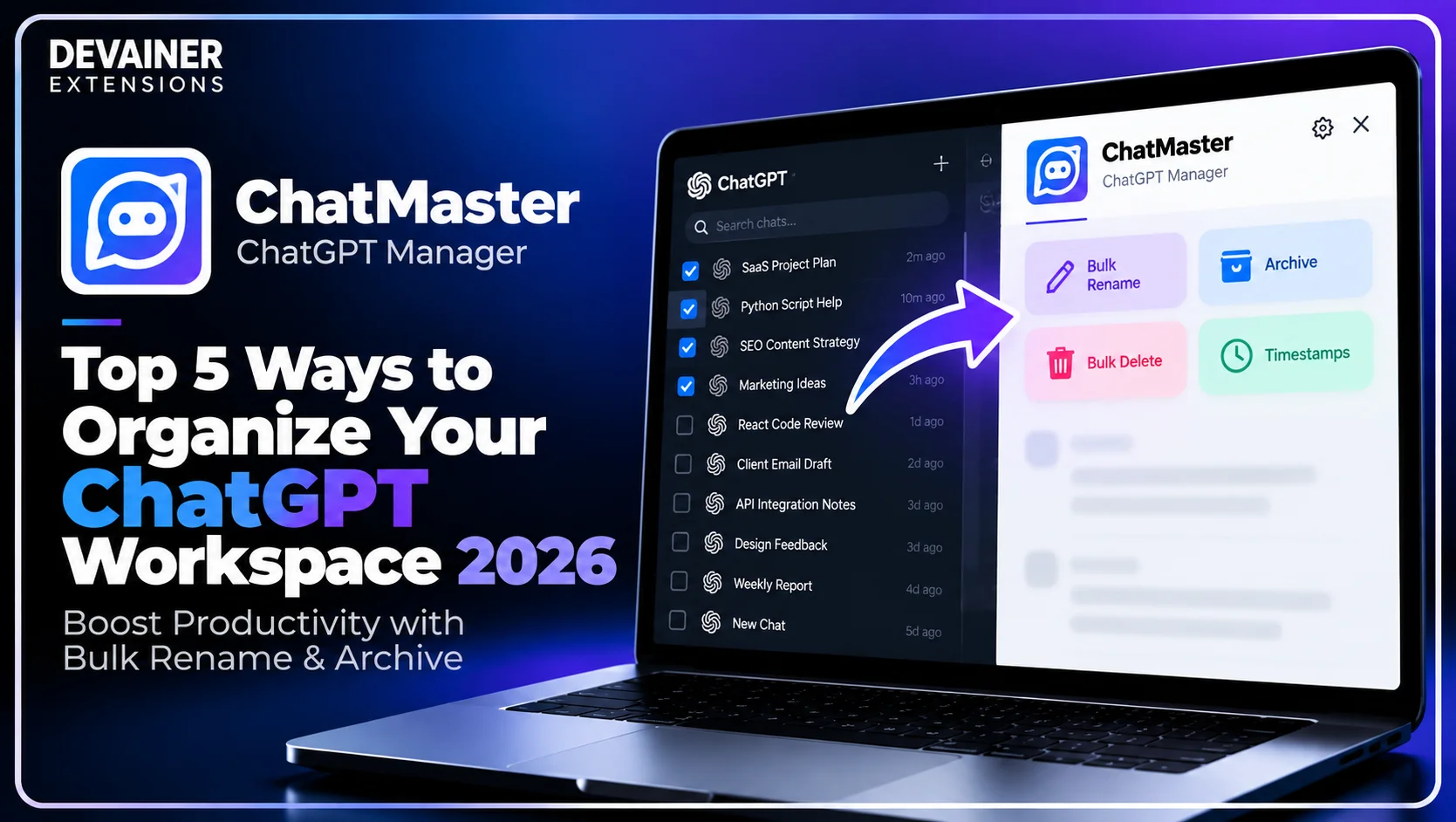 Top 5 Ways to Organize Your ChatGPT Workspace 2026: Boost Productivity with Bulk Rename & Archive