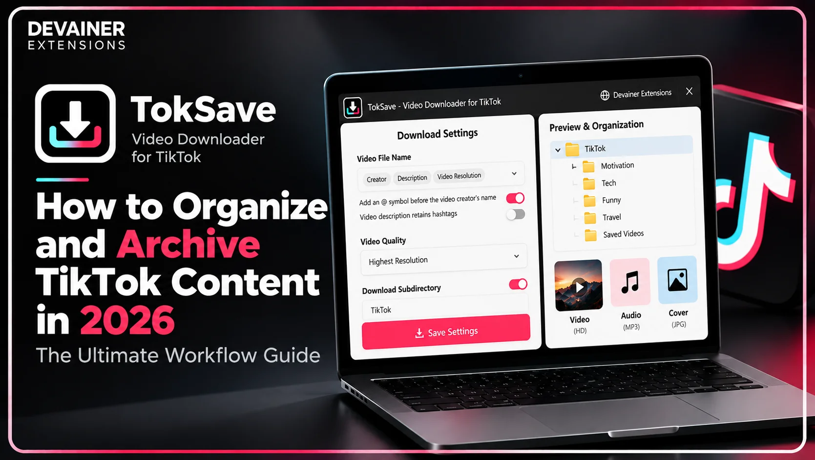 How to Organize and Archive TikTok Content in 2026: The Ultimate Workflow Guide